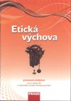 Etická výchova - pracovní učebnice pro 2.stupeň