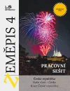 Zeměpis 4 - pracovní sešit - Česká republika