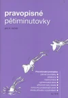 Pravopisné pětiminutovky 4.ročník ZŠ - (párové souhl.,předpony,vyjmen.slova.