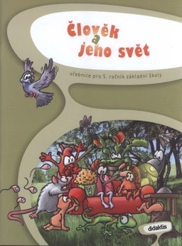 Člověk a jeho svět pro 5.ročník ZŠ - učebnice