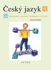 Český jazyk 8. ročník ZŠ - 3.díl  Přehledy,Tabulky,Rozbor,Cvičení (původní vydání) / DOPRODEJ