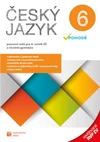 Český jazyk v pohodě 6.ročník ZŠ - pracovní sešit - revidované RVP ZV (15+1 ZDARMA) - PŘIPRAVUJE SE