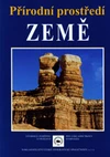 Přírodní prostředí Země - učebnice zeměpisu pro ZŠ a VG