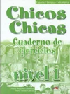 Chicos Chicas 1 - Cuaderno de ejercicios (pracovní sešit)   španělština / DOPRODEJ