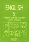 English 5 - pracovní sešit pro dyslektiky + CD