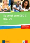 So geht´s zum DSD II B2/C1 Neue Ausgabe – Übungsbuch