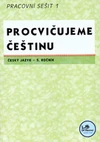 Procvičujeme češtinu 5.ročník ZŠ - 1.díl pracovní sešit  MODRÁ ŘADA