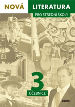 Nová literatura pro SŠ - 3.díl učebnice