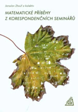 Matematické příběhy z korespondenčních seminářů / DOPRODEJ