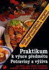 Praktikum k výuce předmětu Potraviny a výživa  DOPRODEJ