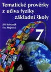 Tematické prověrky z učiva fyziky 7.ročník základní školy