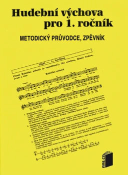 Hudební výchova 1.ročník - metodický průvodce