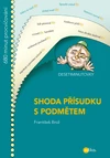 Desetiminutovky - Shoda přísudku s podmětem