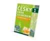 Česky krok za krokem 1 - Pracovní sešit: Lekce 1–12