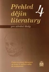Přehled dějin literatury 4 pro SŠ - učebnice - od konce 2.svět. války po současnost