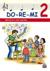 DO-RE-MI 2 zpěvník pro malé zpěváky