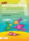 Hravá matematika 1.ročník ZŠ - 3.díl pracovní učebnice (15+1 ZDARMA)
