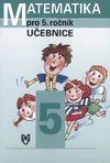 Matematika pro 5. ročník ZŠ - učebnice