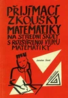 Přijímací zkoušky z matematiky na SŠ s rozšířenou výukou matematiky