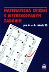 Matematická cvičení s diferencovaným zadáním pro 6.-9. ročník ZŠ