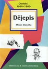Dějepis - učebnice pro 9.ročník ZvLŠ (období 1918-1989) / DOPRODEJ