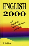 English 2000 aneb znáte 2000 nejužívanějších slov v angličtině? / DOPRODEJ