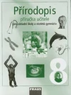Přírodopis 8.ročník - příručka učitele - POUZE KE STAŽENÍ NA WWW.FRAUS.CZ