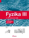 Fyzika III - 2.díl pracovní sešit s komentářem - Kapaliny, plyny