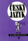 Český jazyk pro odborná učiliště