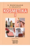 Kosmetika I. pro 1.ročník UO Kosmetička (2.vydání)