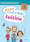 Máme rádi češtinu 5.ročník ZŠ - učebnice
