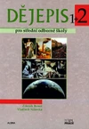 Dějepis pro střední odborné školy - 2.díl (1+2) učebnice
