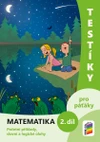 Testíky pro páťáky - matematika - 2.díl barevný pracovní sešit