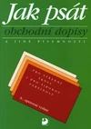 Jak psát obchodní dopisy a jiné písemnosti