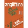 Angličtina pro jazykové školy II. - klíč k učebnici