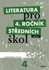 Literatura pro 4.ročník SŠ - učebnice  ( zkrácená verze )