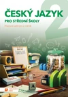 Český jazyk 2 pro ŠŠ - pracovní sešit (15+1 ZDARMA)