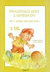 Matematika pro 4.ročník ZŠ - 3.díl procvičovací sešit