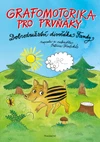 Grafomotorika pro prvňáky - Dobrodružství divočáka Fandy