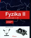 Fyzika II - 2.díl pracovní sešit s komentářem pro učitele - Světelné jevy, zvukové jevy