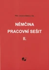 Němčina - pracovní sešit II