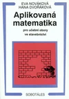 Aplikovaná matematika pro učební obory ve stavebnictví