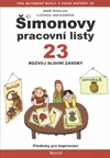 Šimonovy pracovní listy 23 - Rozvoj slovní zásoby