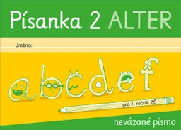 Písanka 1.ročník ZŠ - 2.díl  NEVÁZANÉ PÍSMO