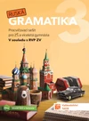 Ruská gramatika 3 ( 8.ročník ) - procvičovací sešit (15+1 ZDARMA)