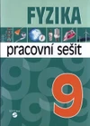 Fyzika 9.ročník ZŠ praktické - pracovní sešit
