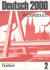 Deutsch 2000 - Level 2: Arbeitsbuch / DOPRODEJ