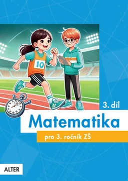 Matematika 3.ročník ZŠ - 3.díl