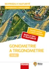 Matematika s nadhledem od prváku k maturitě - 9.díl - Goniometrie a trigonometrie (15 + 1 ZDARMA)