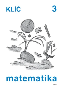 Klíč s výsledky úloh k učebnici Matematika pro 3.ročník ZŠ